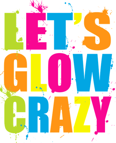 Let's Glow Crazy Magnet